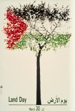 Notes on the Palestine Poster Project Archive: Ecological Imaginaries, Iconographies, Nationalisms and Knowledge in Palestine and Israel, 1947–now